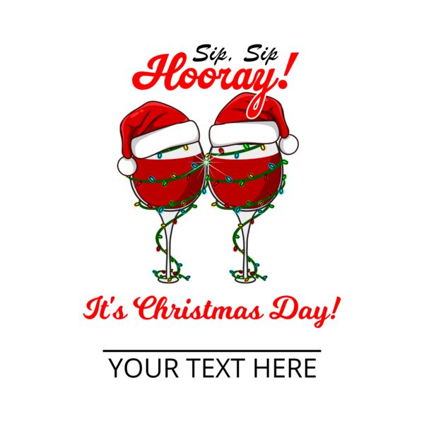 Sip, Sip, Hooray! It’s Christmas Day! Thumbnail